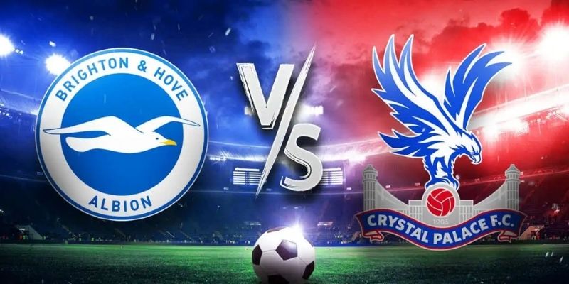 Soi kèo Brighton vs Crystal Palace