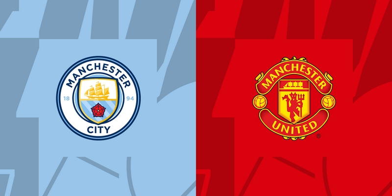 soi kèo Man City vs Mu